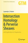 Intersection Homology & Perverse Sheaves - Laurentiu G. Maxim - 9783030276430