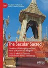 The Secular Sacred - BALKENHOL,  Markus ; van den Hemel, Ernst ; Stengs, Irene - 9783030380526