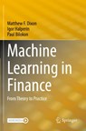 Machine Learning in Finance - Matthew F. Dixon ; Igor Halperin ; Paul Bilokon - 9783030410704
