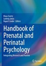 Handbook of Prenatal and Perinatal Psychology - Klaus Evertz ; Ludwig Janus ; Rupert Linder - 9783030417185