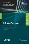 IoT as a Service - Bo Li ; Jie Zheng ; Yong Fang ; Mao Yang ; Zhongjiang Yan - 9783030447502