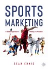 Sports Marketing - Sean Ennis - 9783030537395