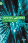 Rethinking Cybercrime - OWEN,  Tim ; Marshall, Jessica - 9783030558406