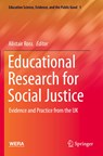 Educational Research for Social Justice - Alistair Ross - 9783030625740