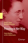 Proving It Her Way - David E. Rowe ; Mechthild Koreuber - 9783030628109