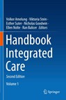 Handbook Integrated Care - Volker Amelung ; Viktoria Stein ; Esther Suter - 9783030692636