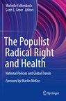 The Populist Radical Right and Health - Michelle Falkenbach ; Scott L. Greer - 9783030707118
