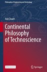 Continental Philosophy of Technoscience - Hub Zwart - 9783030845698