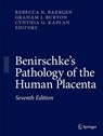 Benirschke's Pathology of the Human Placenta - Rebecca N. Baergen ; Graham J. Burton ; Cynthia G. Kaplan - 9783030847272