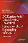 XXX Russian-Polish-Slovak Seminar Theoretical Foundation of Civil Engineering (RSP 2021) - Pavel Akimov ; Nikolai Vatin - 9783030860035