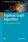 Algebraic Graph Algorithms - K. Erciyes - 9783030878856