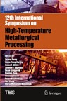12th International Symposium on High-Temperature Metallurgical Processing - Zhiwei Peng ; Jiann-Yang Hwang ; Jesse F. White ; Jerome P. Downey ; Dean Gregurek ; Baojun Zhao ; Onuralp Yucel ; Ender Keskinkilic ; Tao Jiang ; Morsi Mohamed Mahmoud - 9783030923907