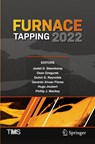Furnace Tapping 2022 - Joalet D. Steenkamp ; Dean Gregurek ; Quinn G. Reynolds ; Gerardo Alvear Flores ; Hugo Joubert ; Phillip J. Mackey - 9783030925468
