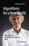 Algorithms for a New World - Alfio Quarteroni - 9783030961657