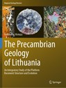 The Precambrian Geology of Lithuania - Gediminas Motuza - 9783030968571