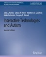 Interactive Technologies and Autism, Second Edition - Julie A. Kientz ; Gillian R. Hayes ; Matthew S. Goodwin ; Mirko Gelsomini ; Gregory D. Abowd - 9783031004766