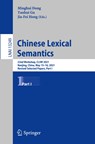Chinese Lexical Semantics - Minghui Dong ; Yanhui Gu ; Jia-Fei Hong - 9783031067020
