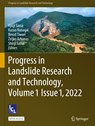 Progress in Landslide Research and Technology, Volume 1 Issue 1, 2022 - Kyoji Sassa ; Kazuo Konagai ; Binod Tiwari - 9783031168970