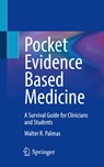 Pocket Evidence Based Medicine - Walter R. Palmas - 9783031194702