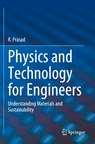 Physics and Technology for Engineers - R. Prasad - 9783031320866