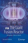 ITER: The Giant Fusion Reactor - Michel Claessens - 9783031377617