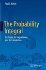 The Probability Integral - Paul J. Nahin - 9783031384158