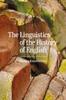 The Linguistics of the History of English - Remco Knooihuizen - 9783031416910