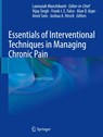 Essentials of Interventional Techniques in Managing Chronic Pain - Frank J. E. Falco ; Vijay Singh ; Joshua A. Hirsch - 9783031462160