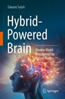 Hybrid-Powered Brain - Takumi Satoh - 9783031541520