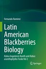 Latin American Blackberries Biology - Fernando Ramírez - 9783031589294
