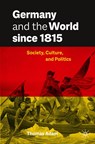 Germany and the World since 1815 - Thomas Adam - 9783031633898