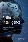 Artificial Intelligence: Analytics, Platforms, and Risks - Arshad Khan - 9783031643910