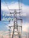 Power System Analysis - Mehdi Rahmani-Andebili - 9783031646935