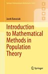 Introduction to Mathematical Methods in Population Theory - Jacek Banasiak - 9783031654909