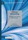 Chinese Interpreting - Riccardo Moratto - 9783031663666
