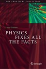 Physics Fixes All the Facts - Liam Graham - 9783031692871