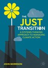 The Just Transition - John Morrison - 9783031698477