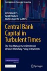 Central Bank Capital in Turbulent Times - Dirk Broeders ; Aerdt Houben ; Matteo Bonetti - 9783031735486
