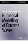 Numerical Modelling of Extreme Waves - Huidong Zhang ; Carlos Guedes Soares - 9783031770838