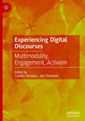 Experiencing Digital Discourses - Jan Chovanec ; Camilla Vásquez - 9783031774591