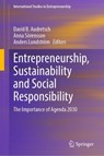 Entrepreneurship, Sustainability and Social Responsibility - David B. Audretsch ; Anders Lundström ; Anna Sörensson - 9783031775123