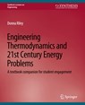 Engineering Thermodynamics and 21st Century Energy Problems - Donna Riley - 9783031793417