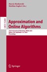 Approximation and Online Algorithms - Marcin Bienkowski ; Matthias Englert - 9783031813955
