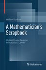 A Mathematician's Scrapbook - William Dunham - 9783031814174