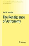 The Renaissance of Astronomy - Noel M. Swerdlow - 9783031847592