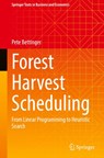 Forest Harvest Scheduling - Pete Bettinger - 9783031894312