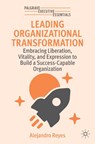 Leading Organizational Transformation - Alejandro Reyes - 9783031897627
