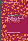 Long-Distance Trade in the Ancient World - Eivind Heldaas Seland - 9783031908545