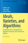 Ideals, Varieties, and Algorithms - David A. Cox ; John Little ; Donal O'Shea - 9783031918407