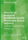 Bases for an Innovative Sustainable Socially Responsible Society Volume II - Matja¿ Mulej ; Anita Hrast ; Tja¿a ¿Trukelj - 9783031968907